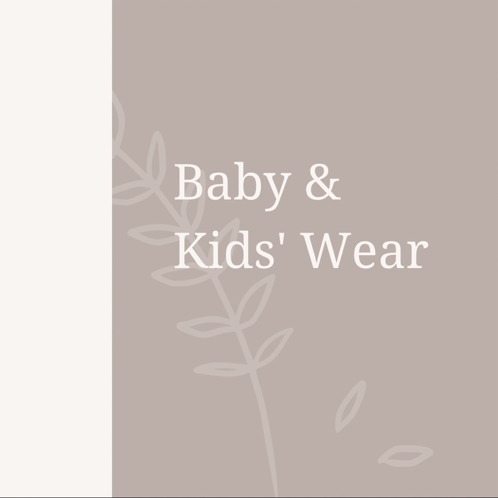 Baby & Kids' Wear